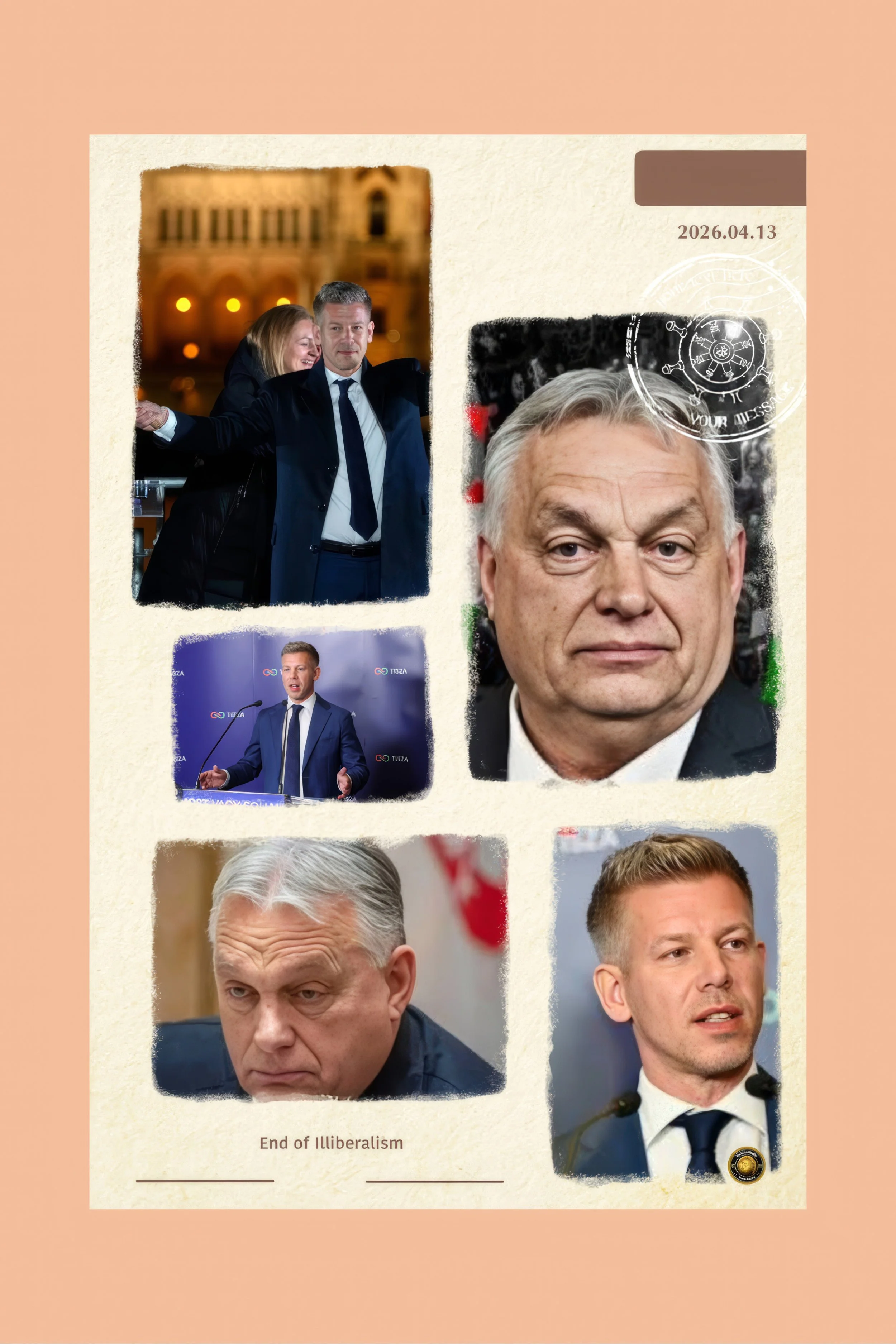 Orbán’s defeat shatters illusion of permanent illiberal rule across Europe and beyond political systems -Part II