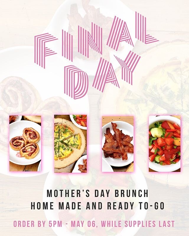 Mother&rsquo;s Day is right around the corner and today is our final day for orders of our home made Mother&rsquo;s Day brunch to-go.⠀
&bull;&bull;&bull;⠀
This year Chef Matthew Streeter has prepared the ultimate brunch menu including his homemade Sp
