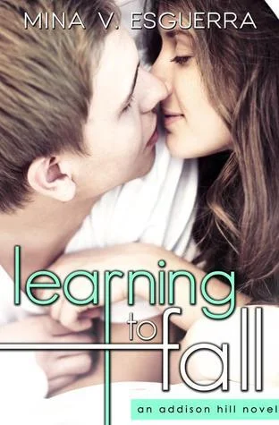 Review: Learning to Fall (Addison Hill Book 3) by Mina V. Esguerra