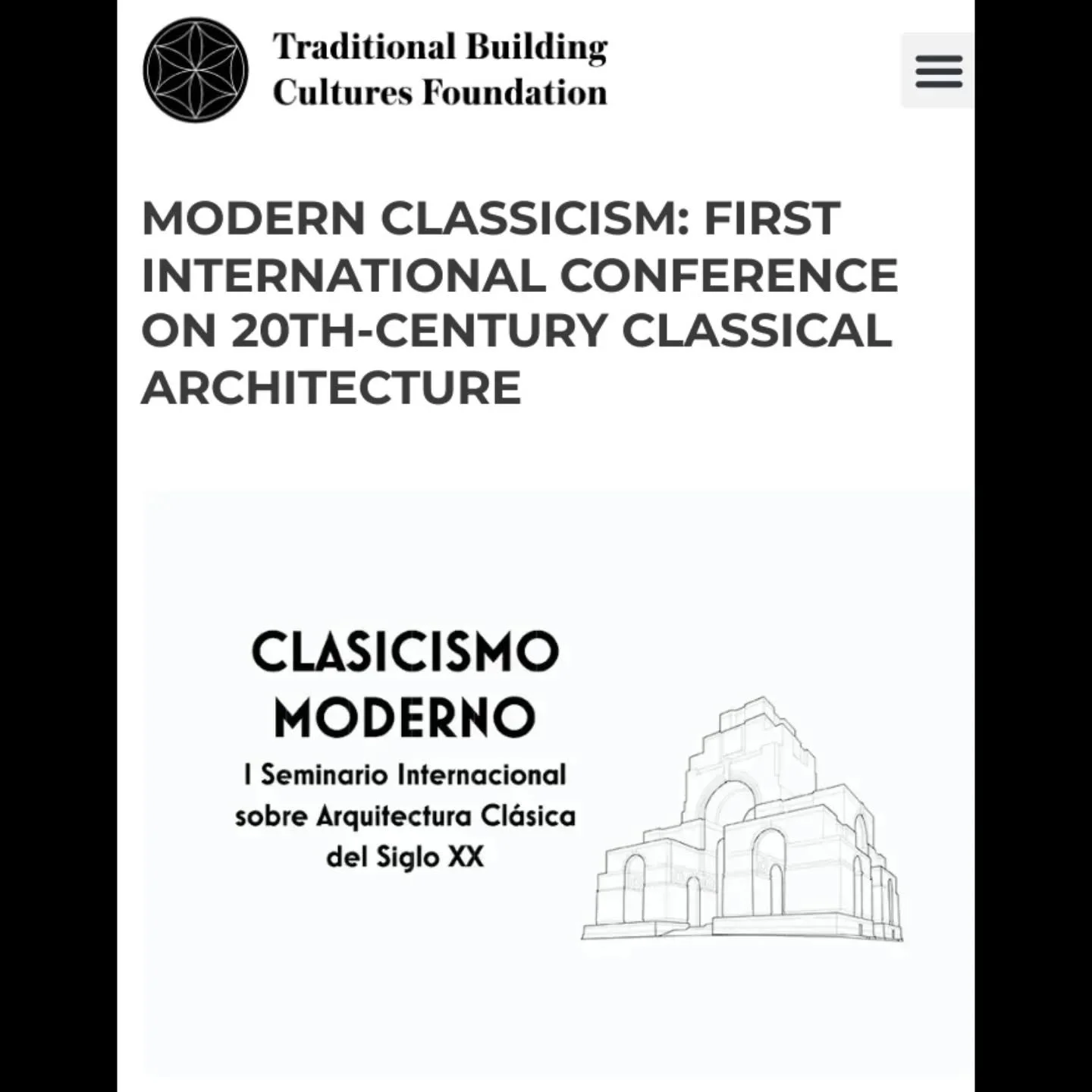 TRADITIONAL BUILDING CULTURES FOUNDATION  presents:
Modern Classicism_First International Conference on 20th Century Classical Architecture 

Manuals and histories of 20th-century architecture have paid very little attention to modern variations on t