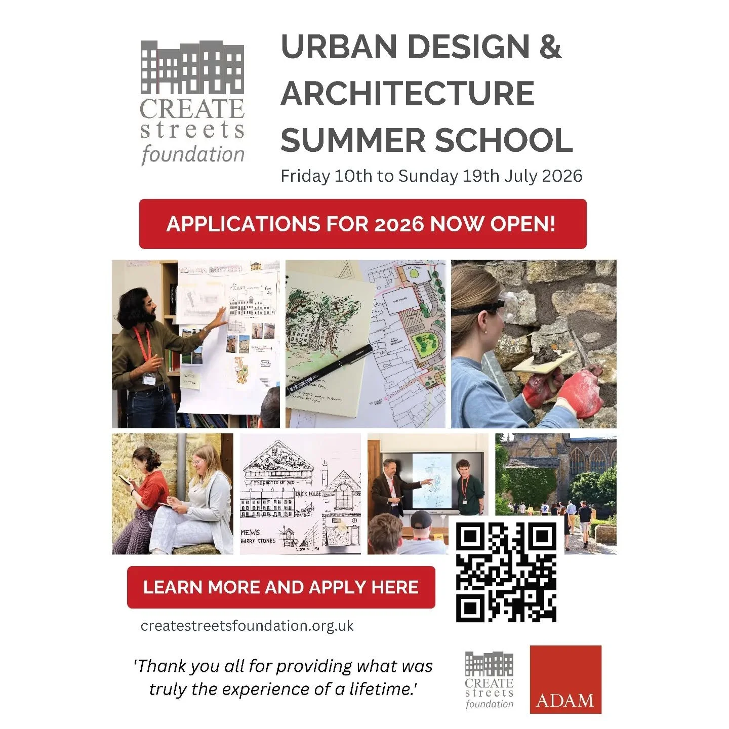LAST DAYS TO ENROLL AT A DISCOUNTED PRICE!!!

The&nbsp;Create Streets Foundation / ADAM Architecture summer school&nbsp;&ldquo;early bird&rdquo; discount&nbsp;ends on 1 April&nbsp;so please apply now to benefit from the reduced price !

Applications 