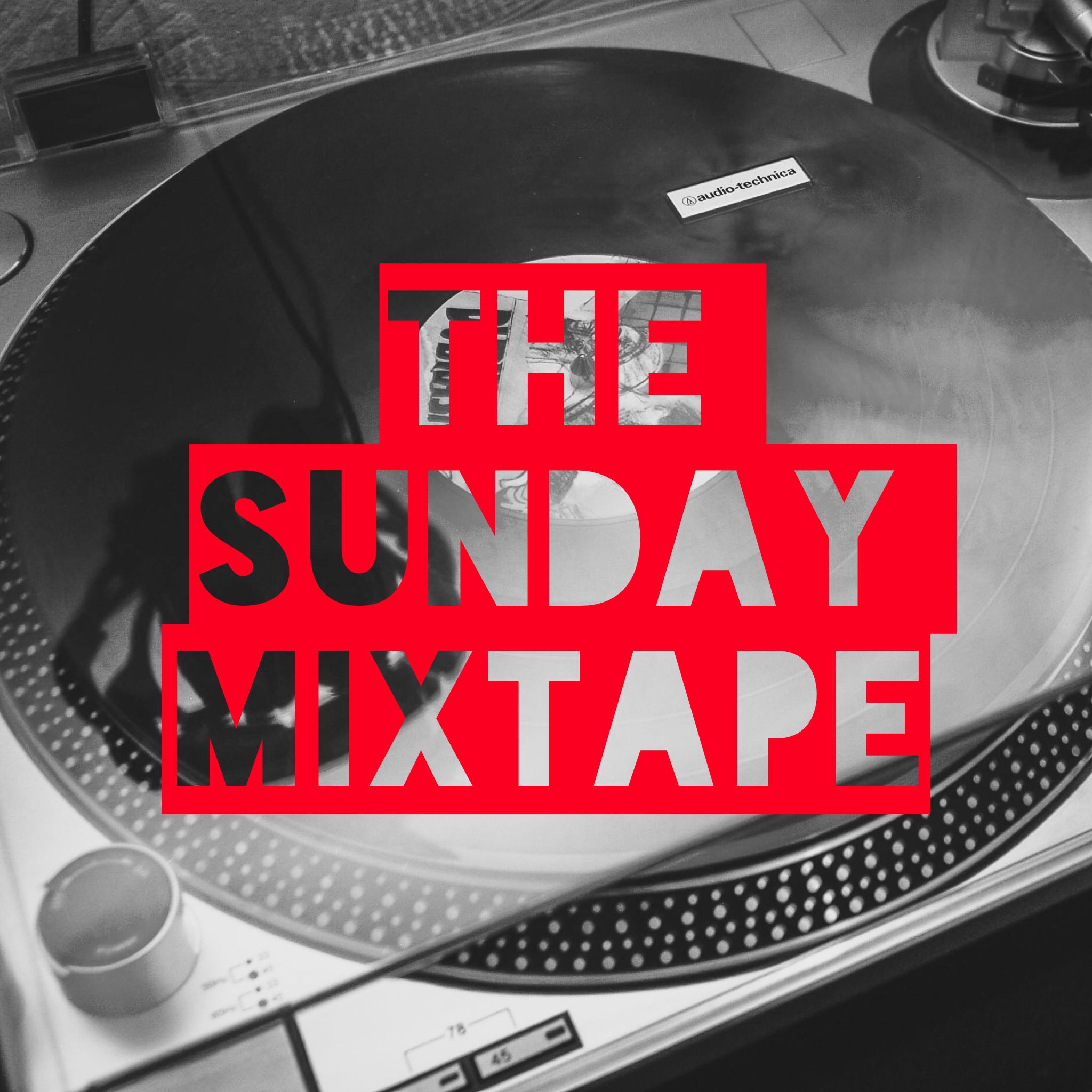 v1: The Sunday Mixtape - 1/10/17