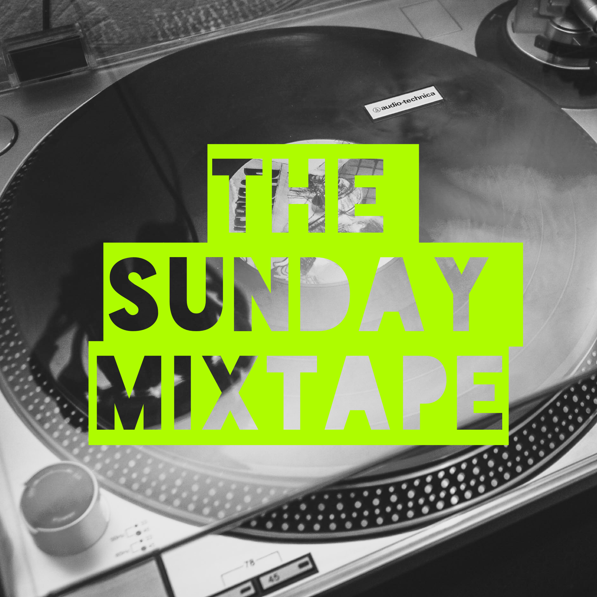 v2: The Sunday Mixtape - 8/10/17