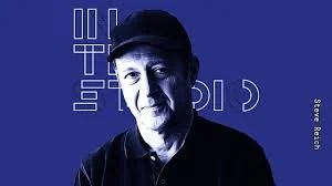 Steve Reich | The Desert Music