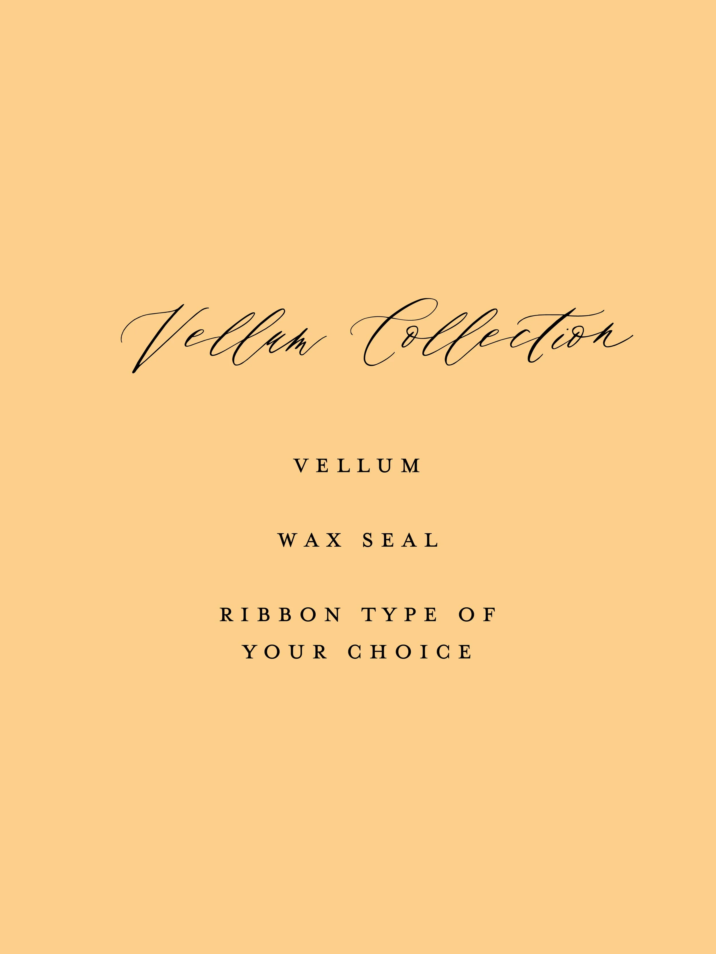 Vellum Collection