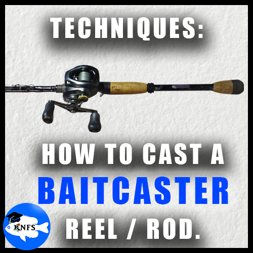 BAITCASTER_CAST_THUMB_KNFS_fISHGUIDE.png