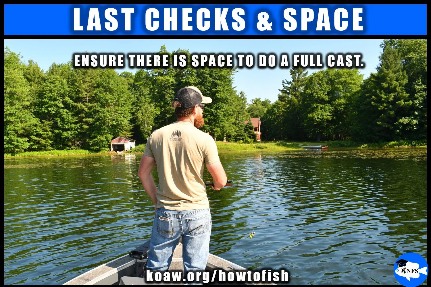 Checking for space before a fishing cast.