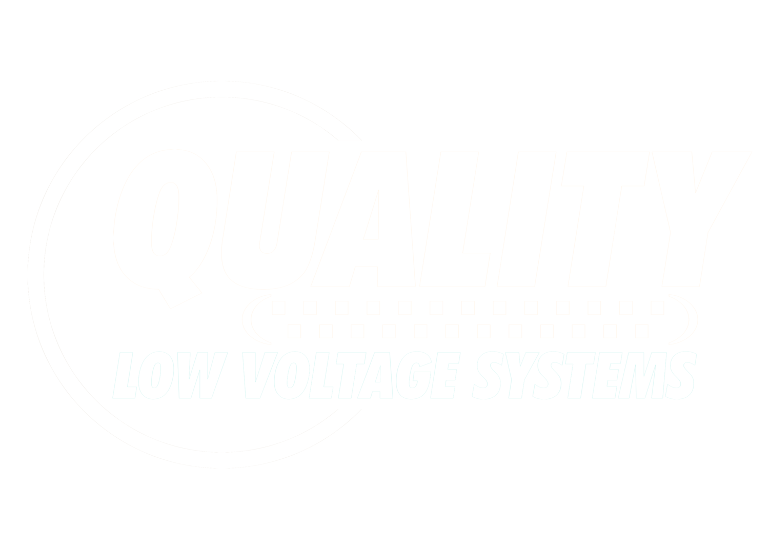 QUALITY LOW VOLTAGE SYSTEMS