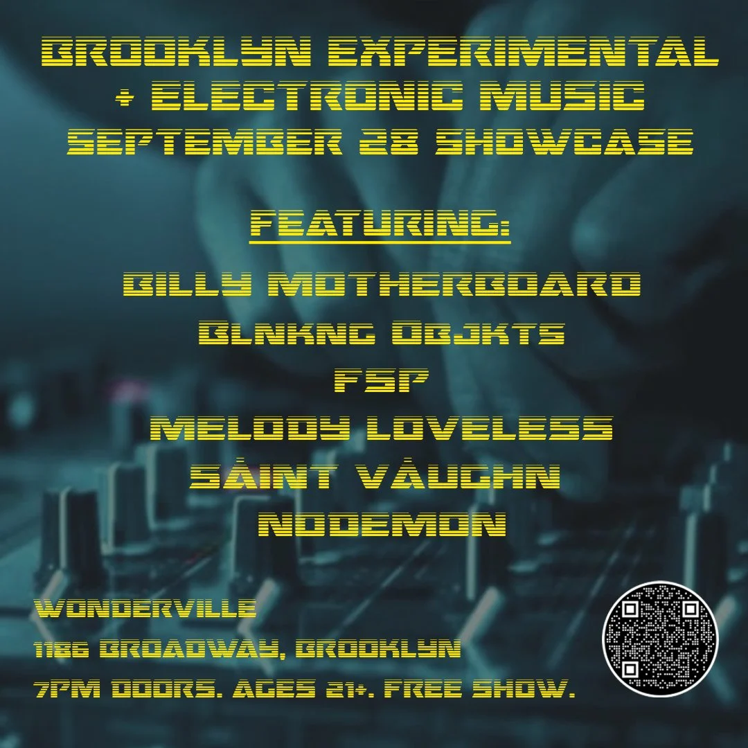 Brooklyn Experimental and Electronic Music Showcase