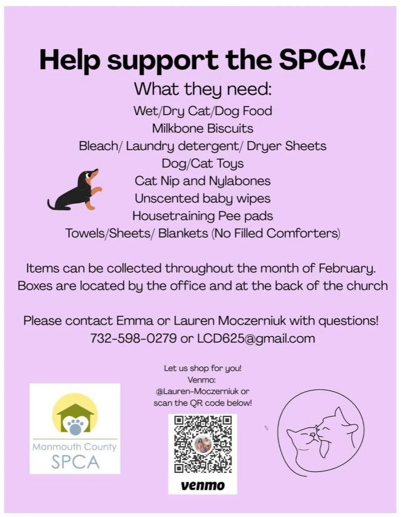 One of our young parishioners, Emma, is collecting donations for the SPCA through the whole month of February! Please see flyer for all details!