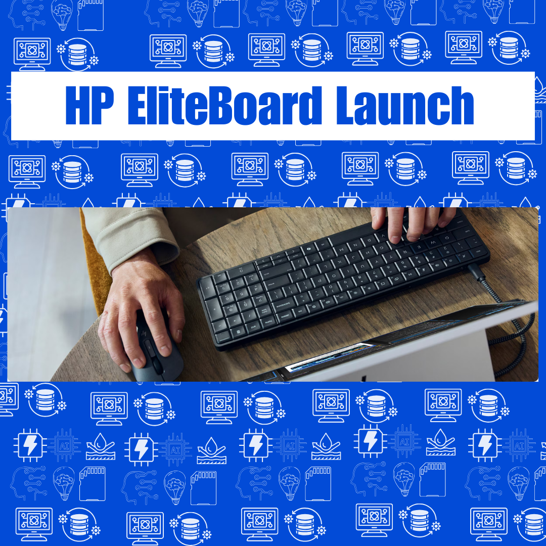 HP’s newest EliteBoard launch!