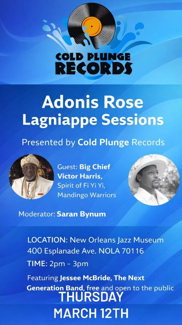 Adonis Rose Lagniappe Sessions Presented by Cold Plunge Records