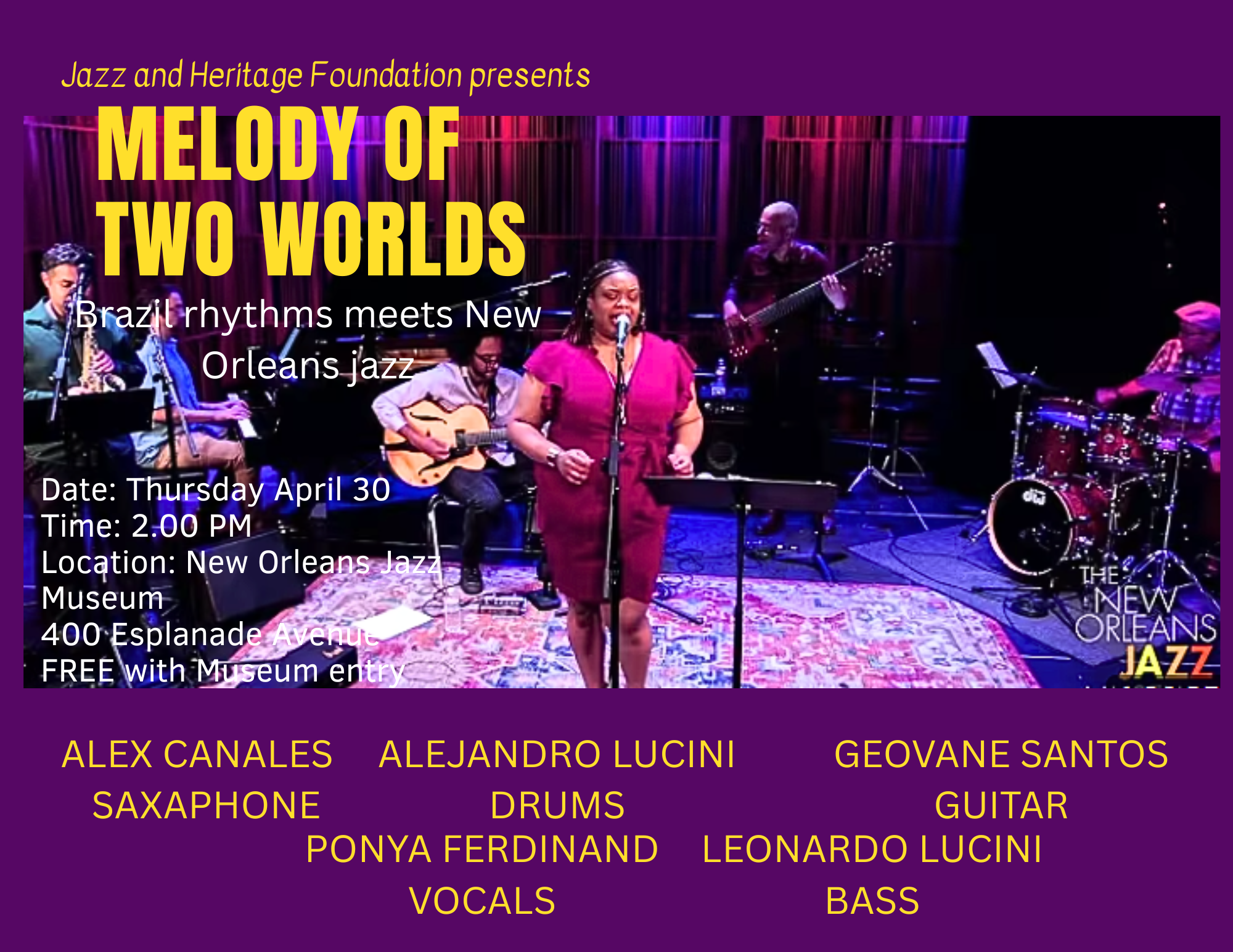 Jazz and Heritage Foundation Presents: Melody of Two Worlds 