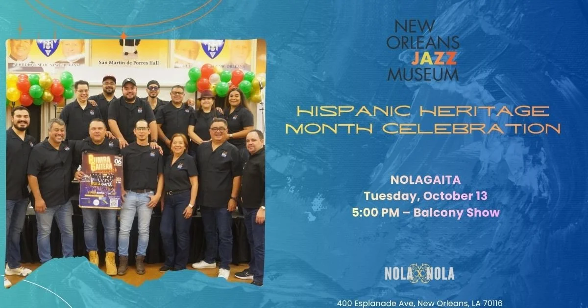 Hispanic Heritage Month Celebration: The New Orleans Jazz Museum &amp; Positive Vibrations present NolaGaita