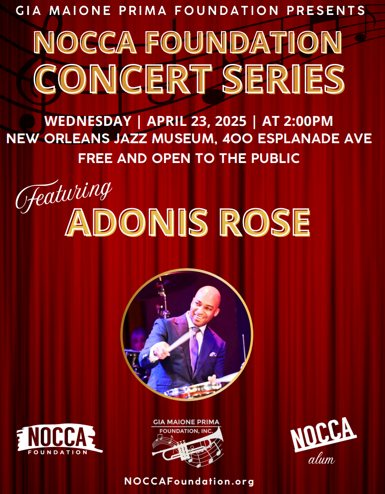NOCCA Foundation Concert Series & Gia Maione Prima Foundation Presents ...