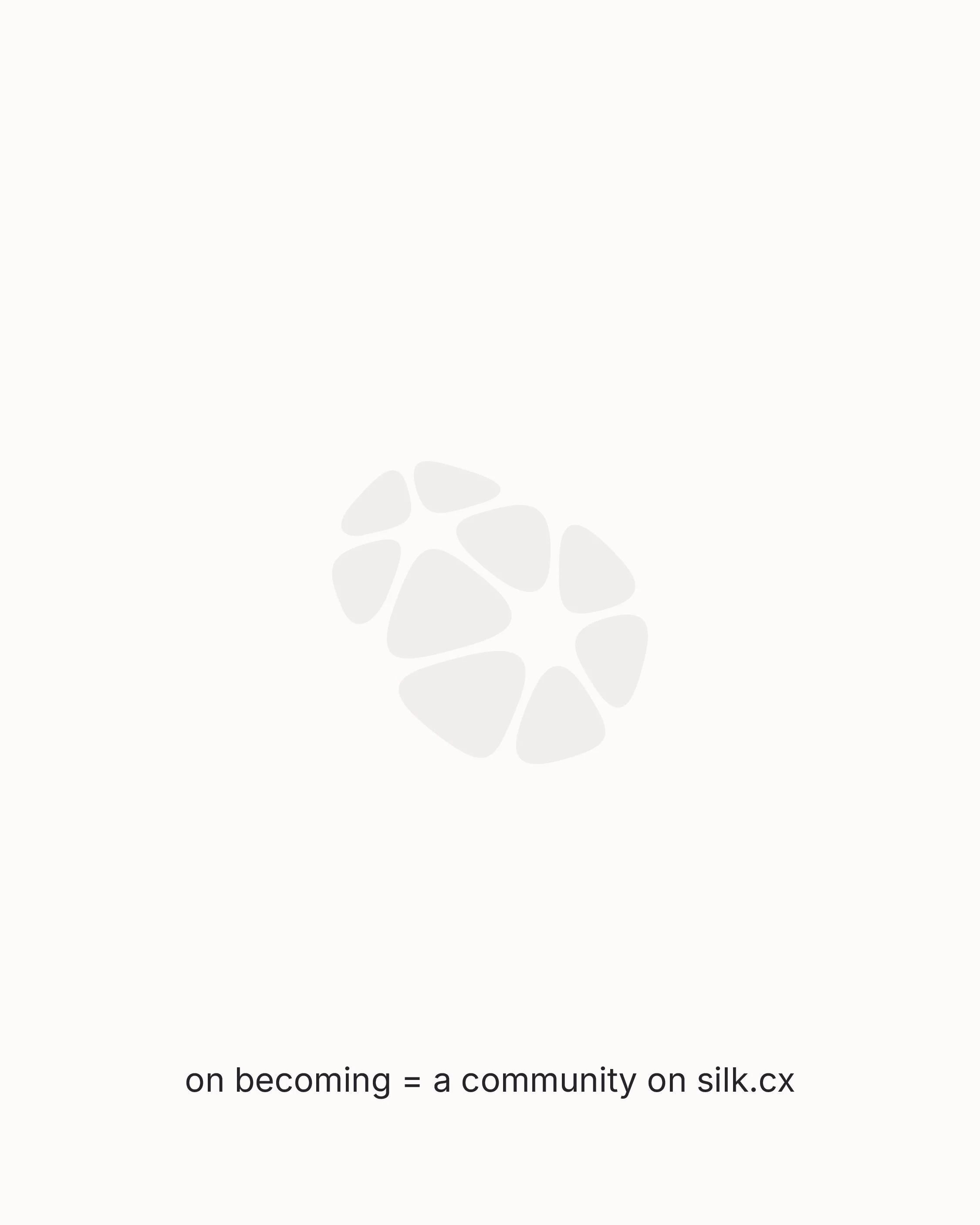 silk - on becoming - -04.JPG