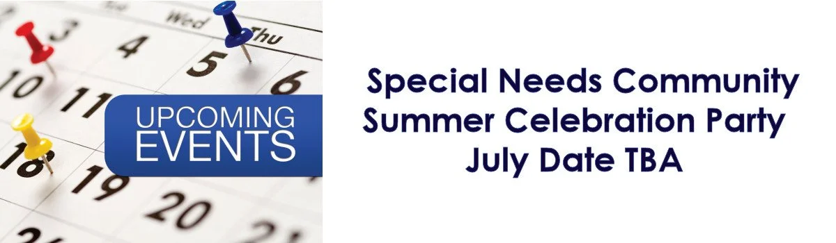Special Needs Community Summer Celebration