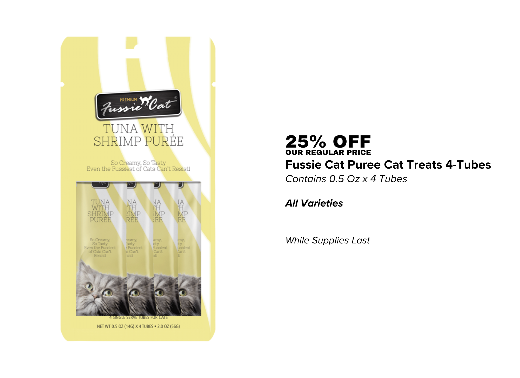 Fussie Cat Puree Cat Treats 4ct - 07.01.26.png