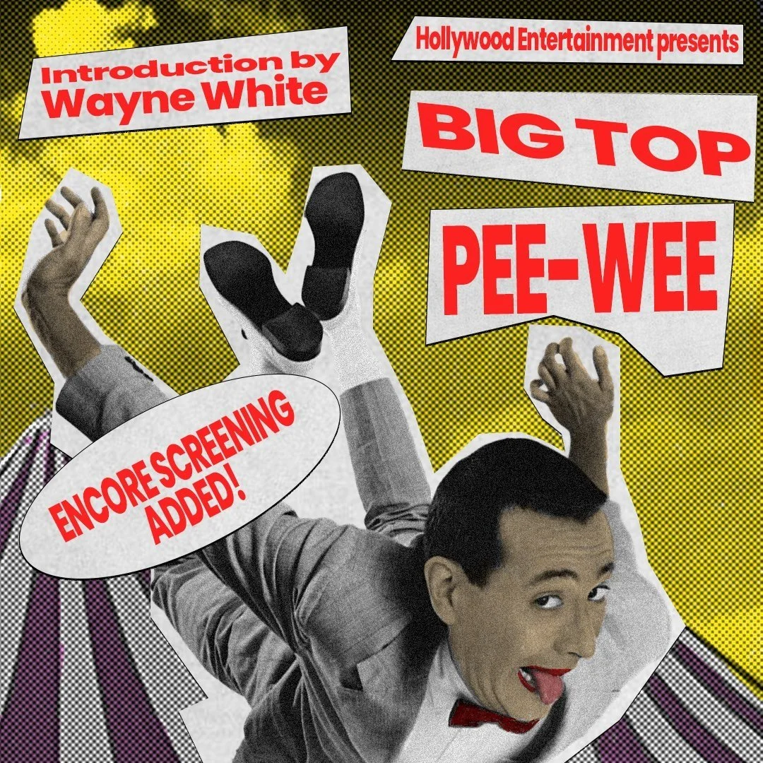 Big Top Pee-wee (Encore Screening!) 