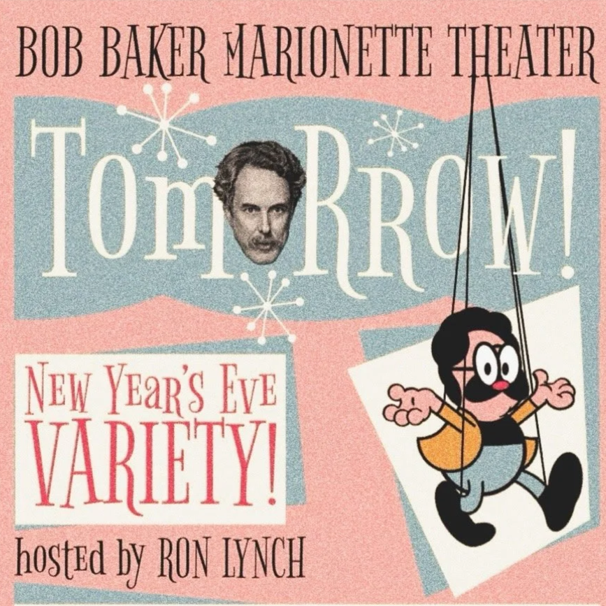 RON LYNCH'S TOMORROW! NYE PARTY