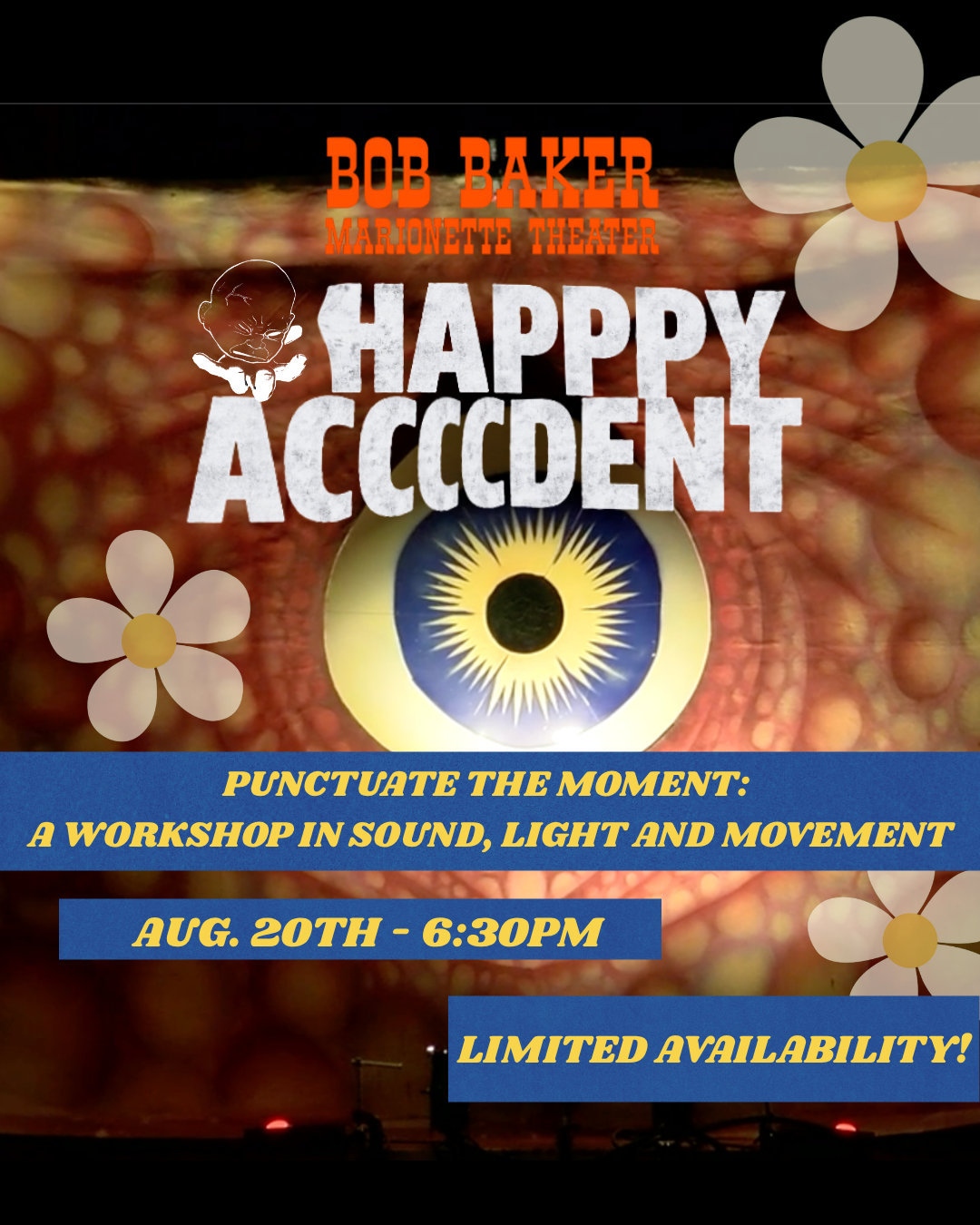 Happy Accident Workshop in Sound, Light, & Movement