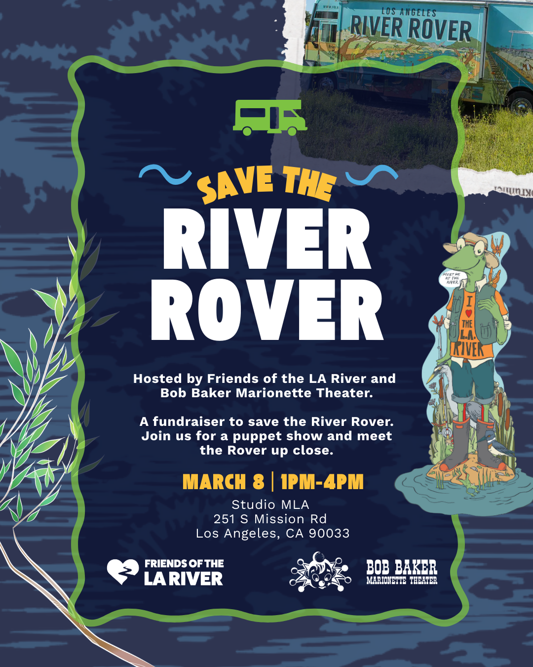 River Rover Program Friends of the LA River: Save the River Rover! — Bob Baker Marionette ...