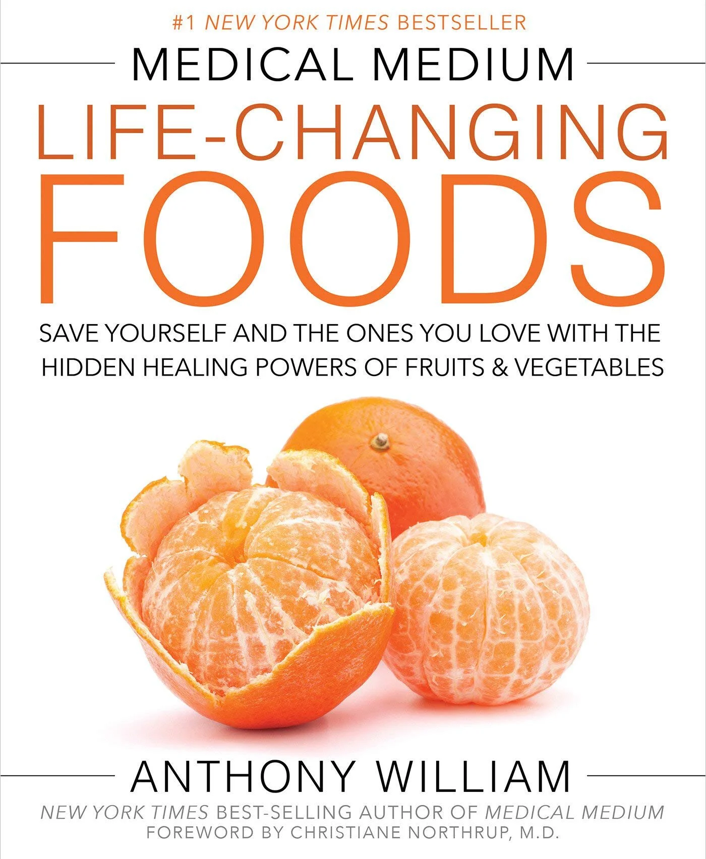 Medical Medium - Life changing foods
