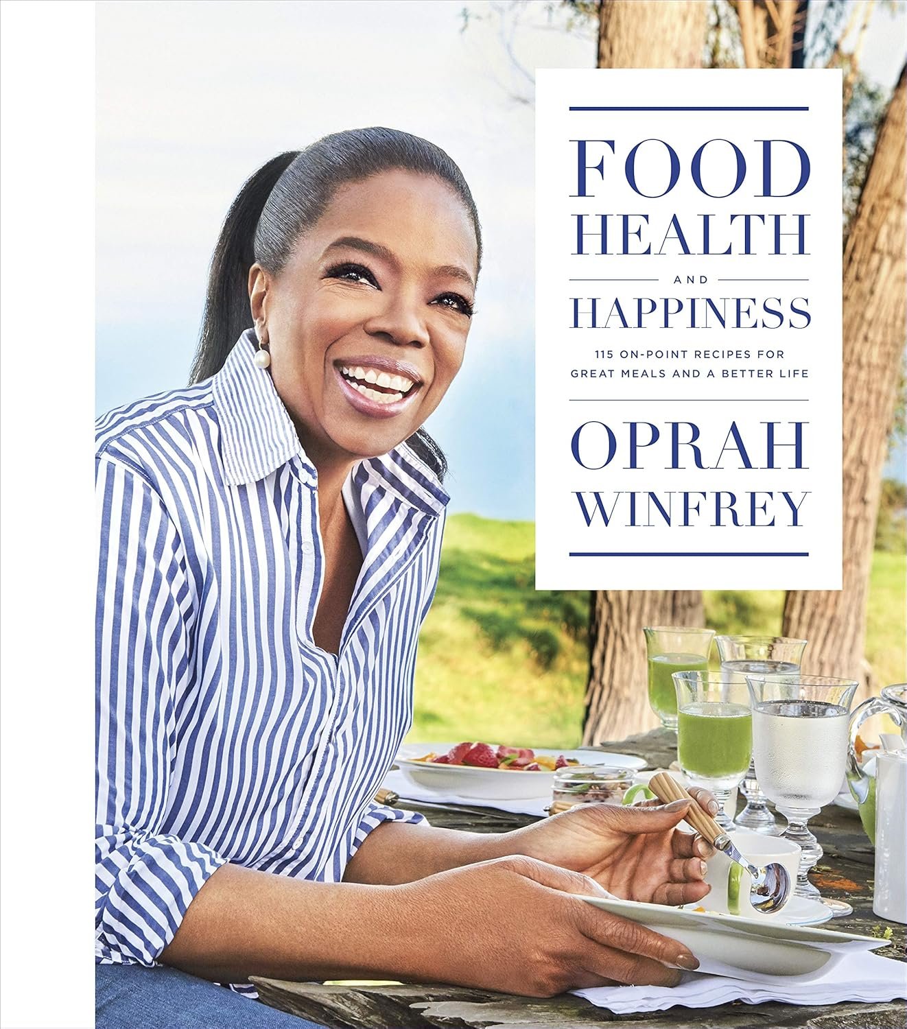 Food, Health, and Happiness by Oprah Winfrey.jpg
