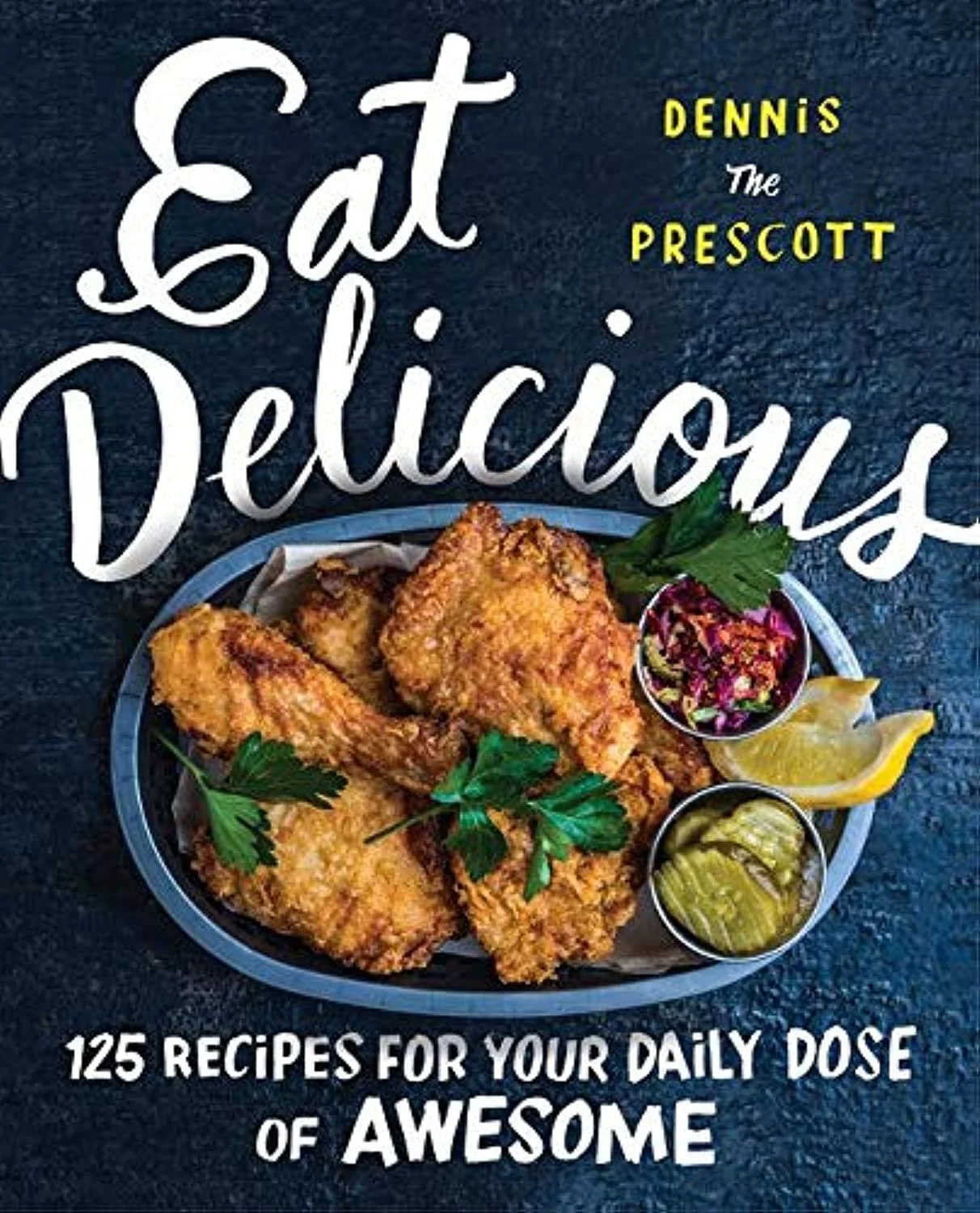 Eat Delicious by Dennis Prescott.jpg