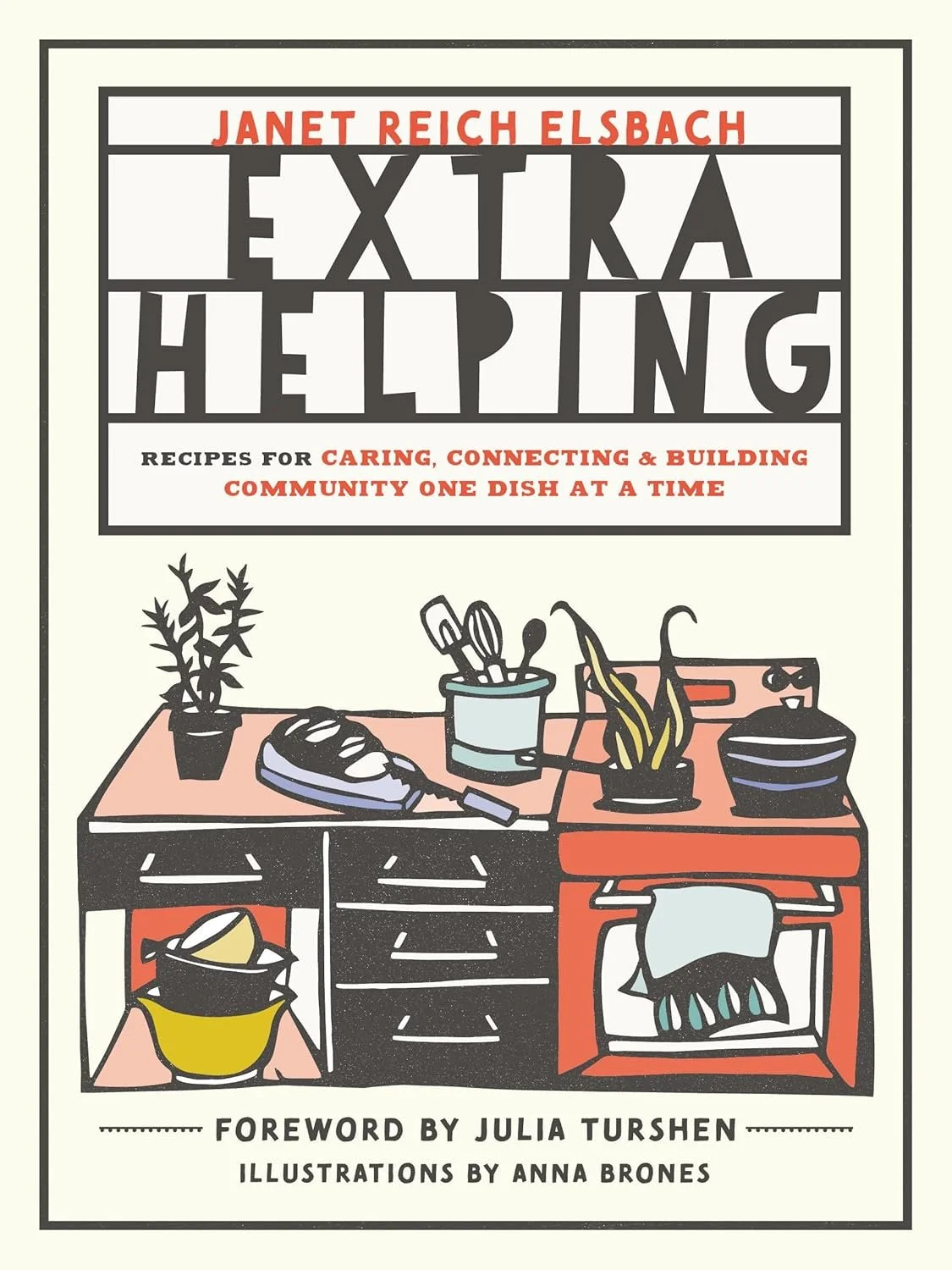 Extra Helping by Janet Reich Elsbach.jpg