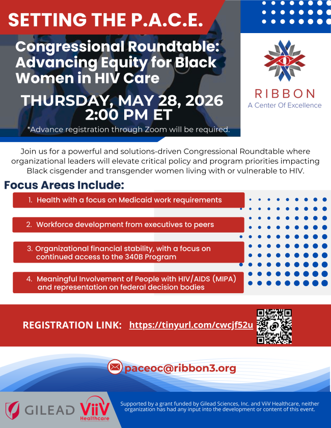 Congressional Roundtable:  ﻿Advancing Equity for Black Women in HIV Care