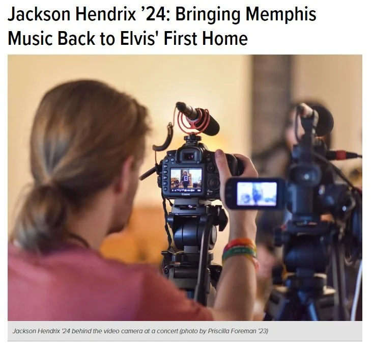 Rhodes College Website: "Jackson Hendrix ’24: Bringing Memphis Music Back to Elvis' First Home"