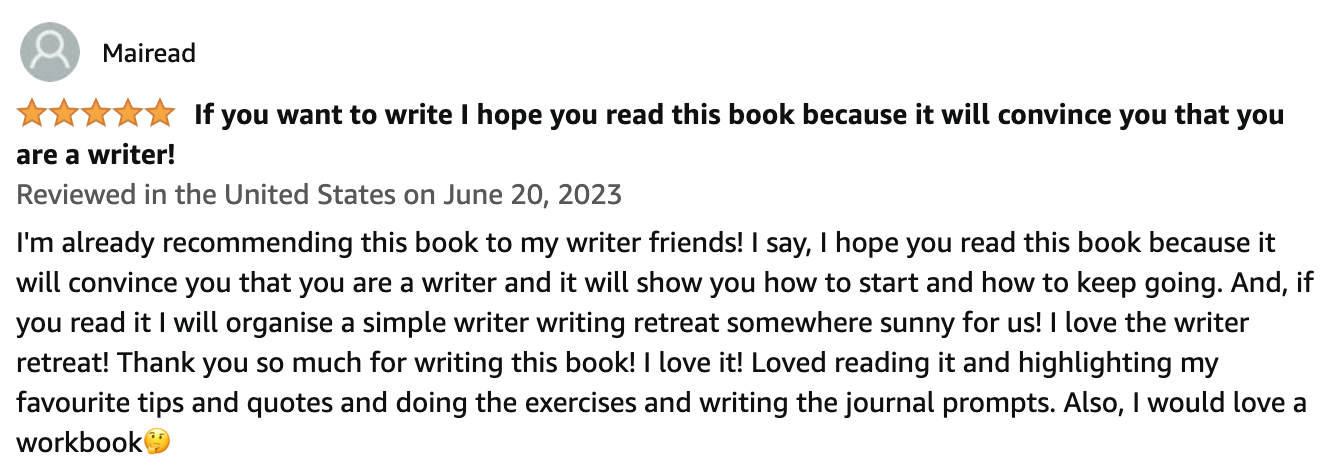 Customer review with five-star rating for a book, praising its motivational impact on writers and mentioning a potential writing retreat. Date of review is June 20, 2023.