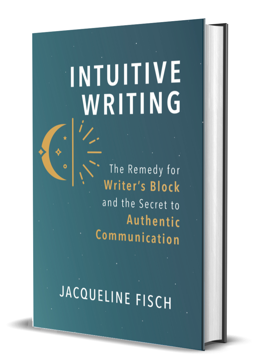A hardcover book titled 'Intuitive Writing' by Jacqueline Fisch. The cover features a night sky design with a yellow moon, stars, and abstract lines, with the subtitle discussing writer's block and authentic communication.