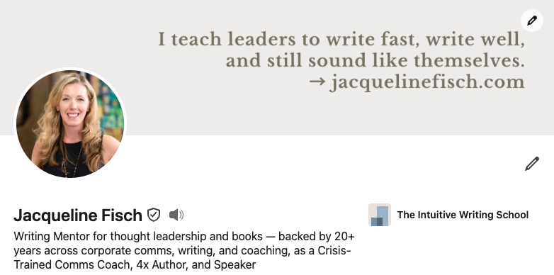 Jacqueline Fisch, writing mentor's updated LinkedIn headline and cover.