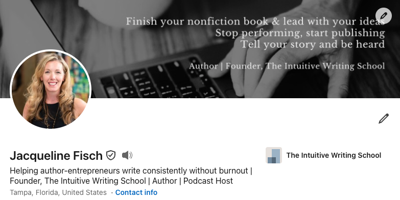Jacqueline Fisch author, writing coach, podcast host, founder of the intuitive writing school demonstrating a standout linkedin profile and banner