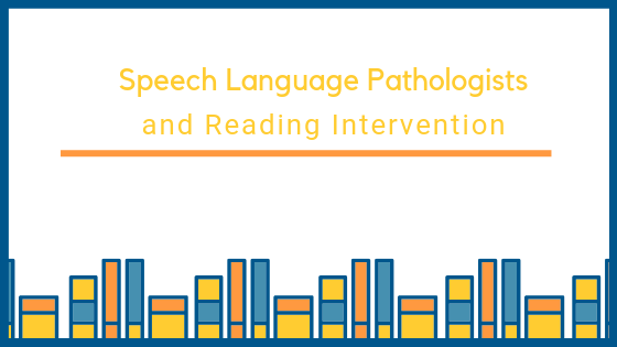 Speech language pathologists and reading.png