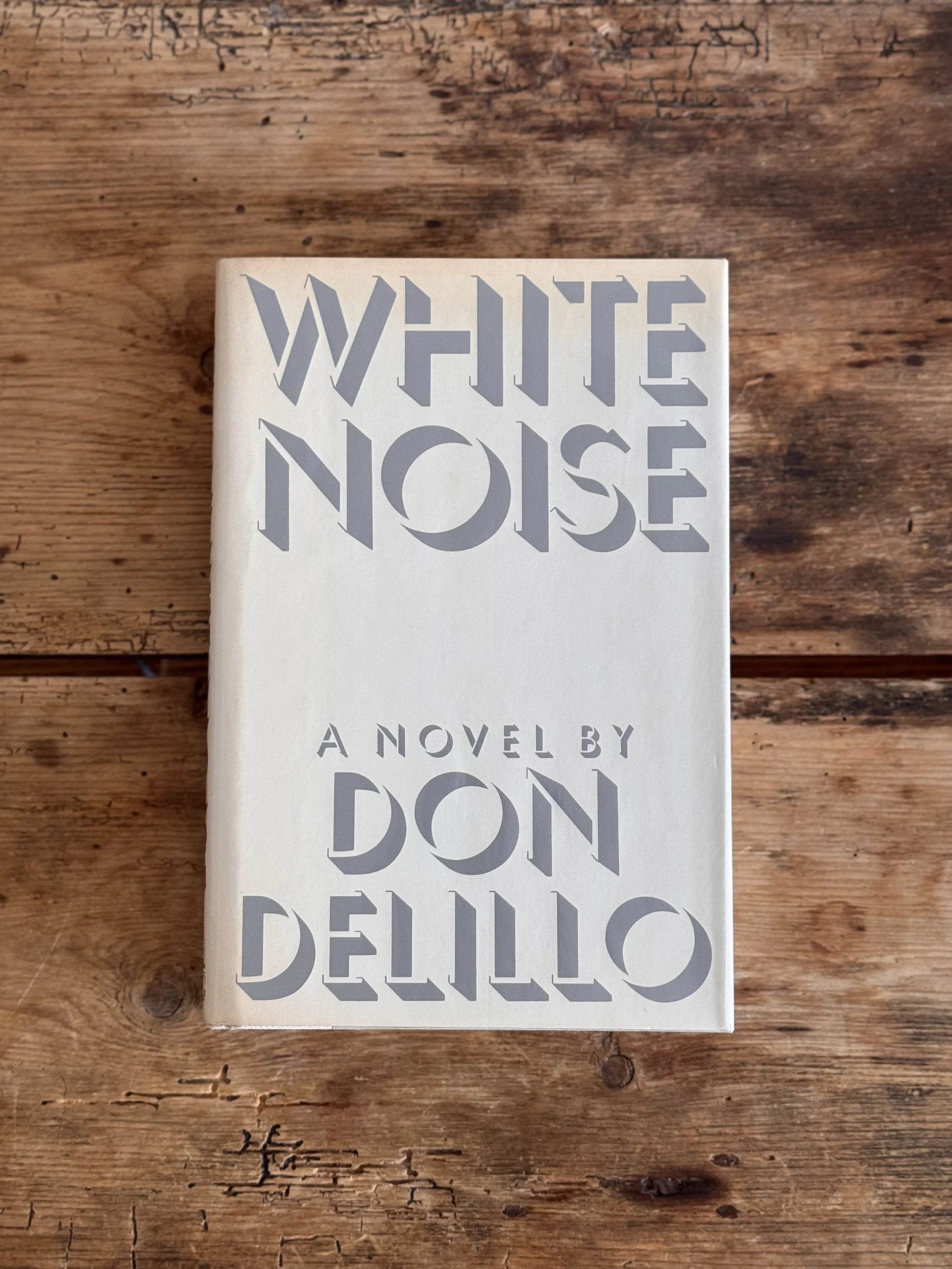 WHITE NOISE (FIRST ED.)