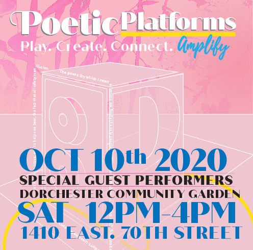 Poetic Platforms: Dorchester Community Garden Pop-up