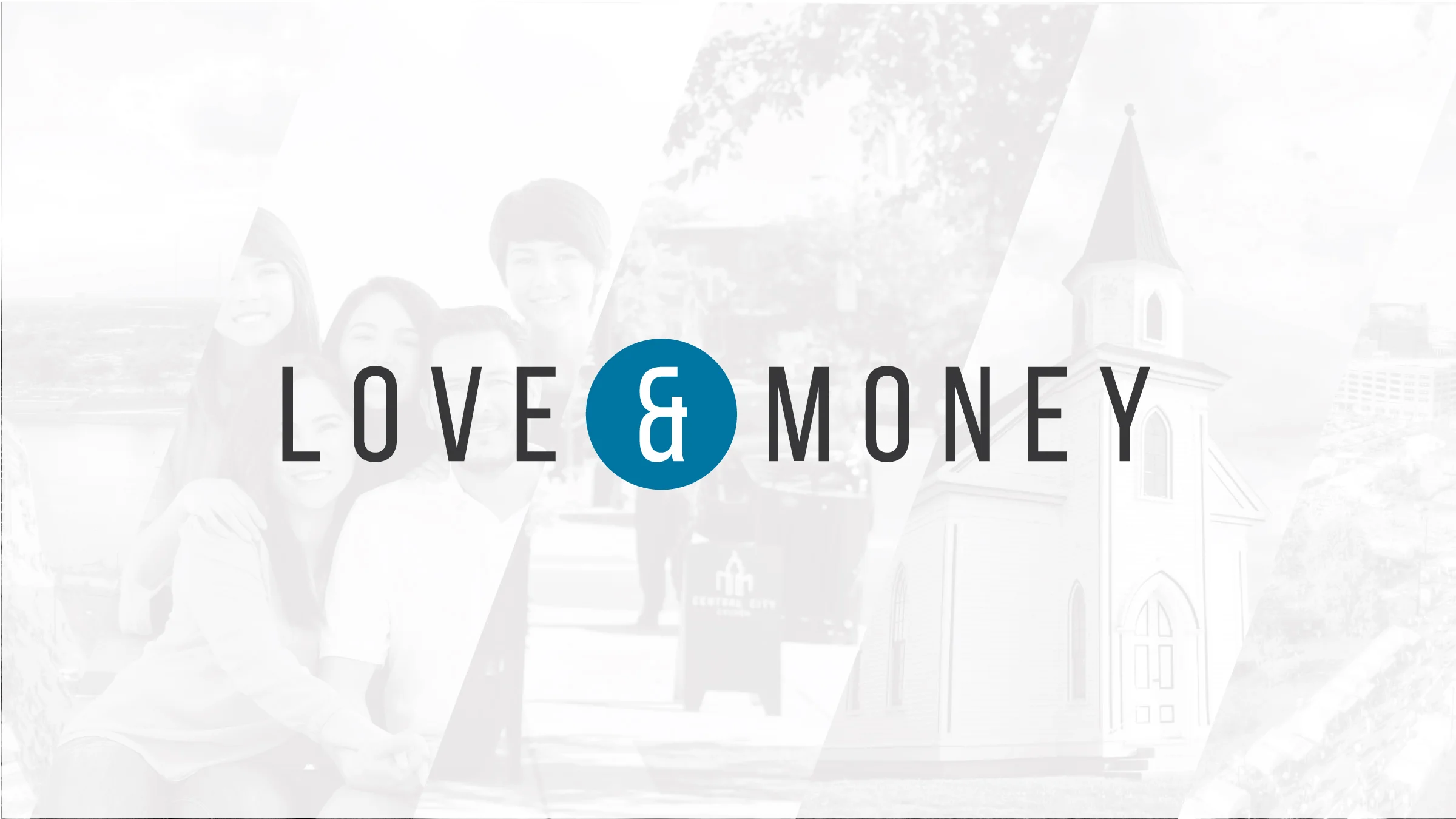 Love and Money - Week 1