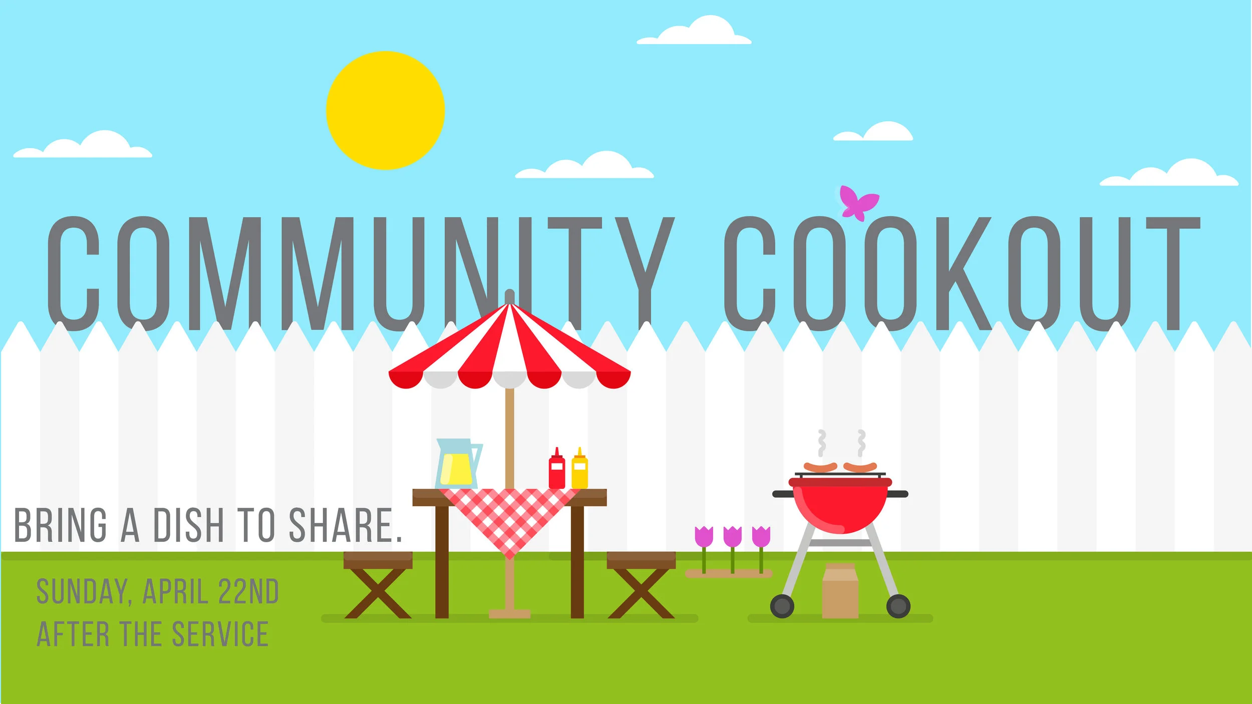 Community Cookout on April 22nd