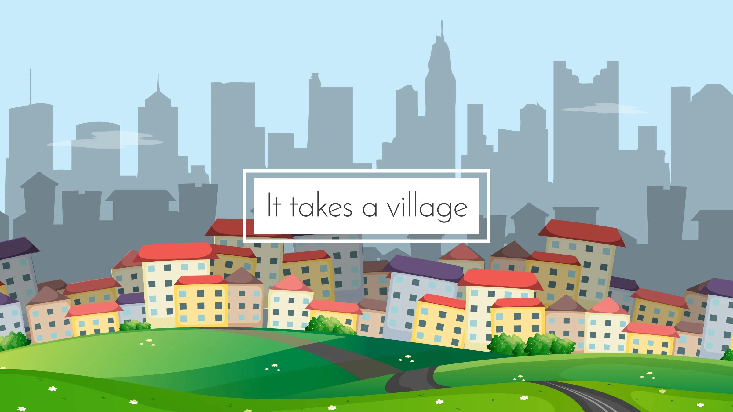 It Takes a Village, Week 2