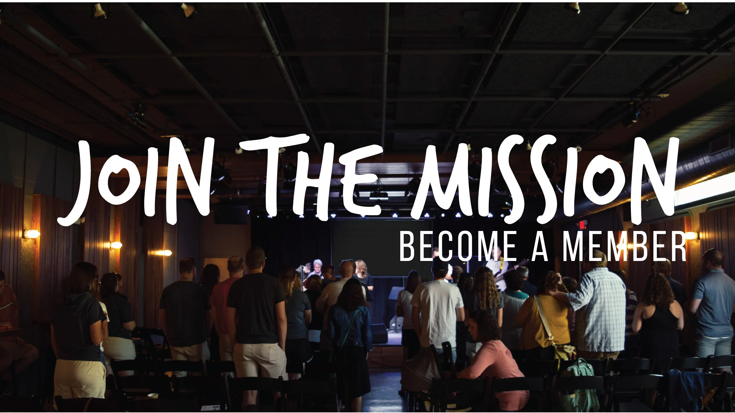 Join the mission - Membership Class