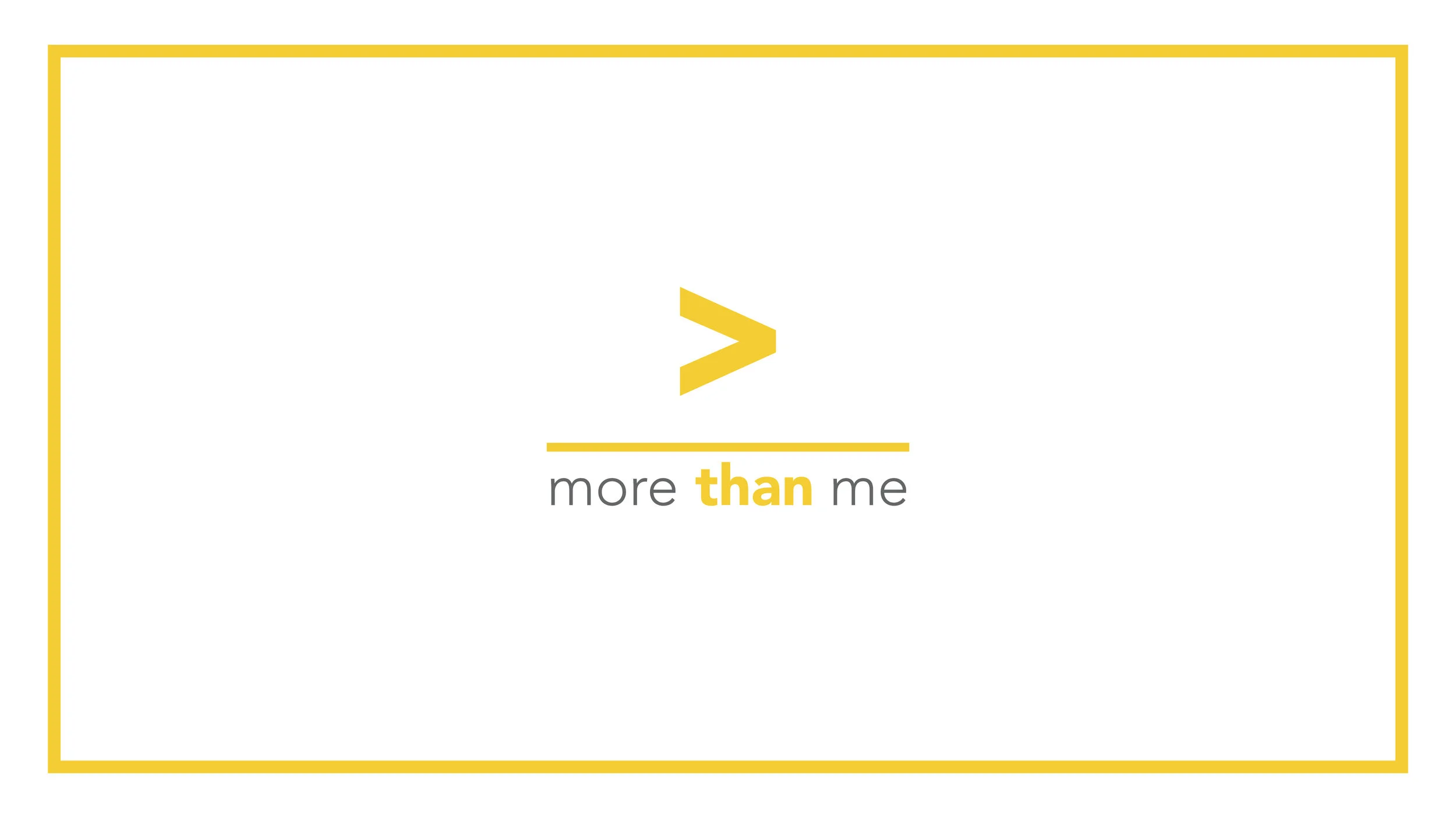 More than me: Talents