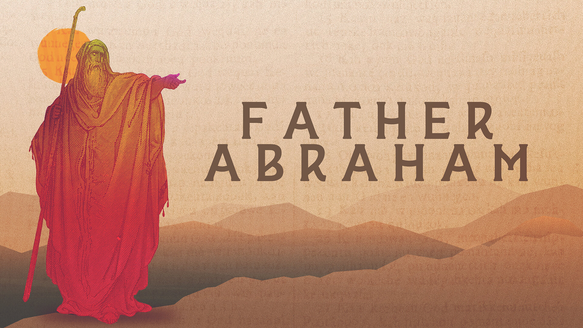 Father Abraham - Part 2 - Hagar