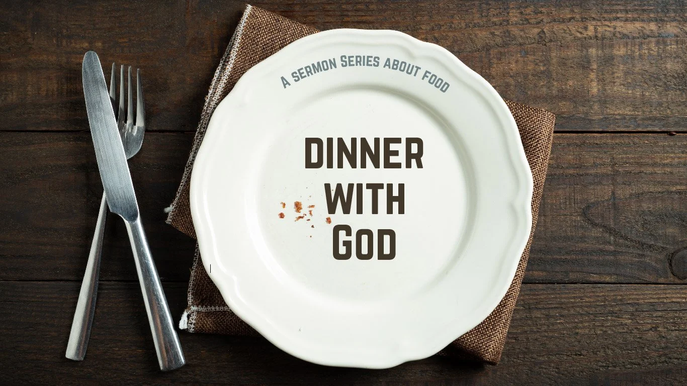 Dinner with God - Week 4 - The Passover