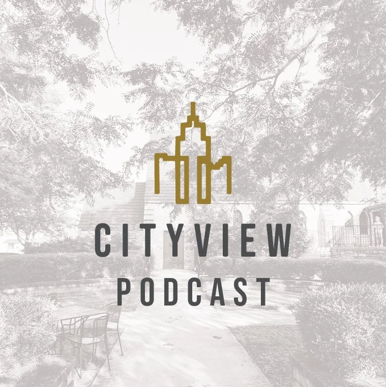 Cityview Podcast