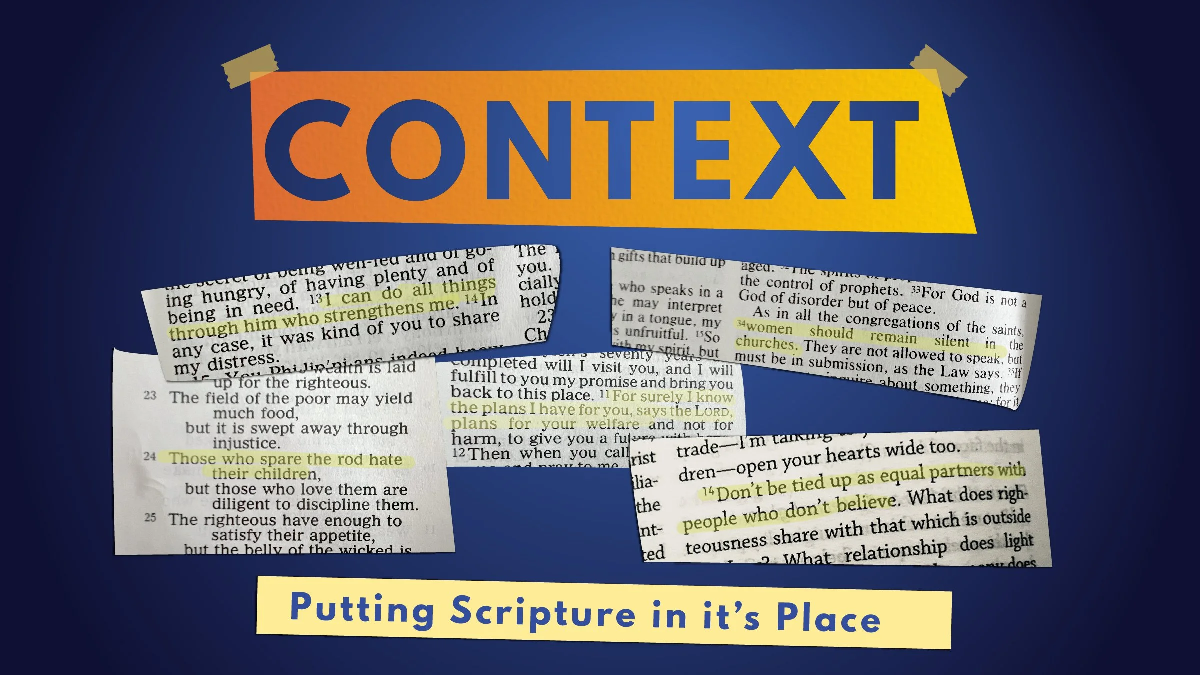 Context - Week 4 - July 7th, 2024 - "Unequally yoked"