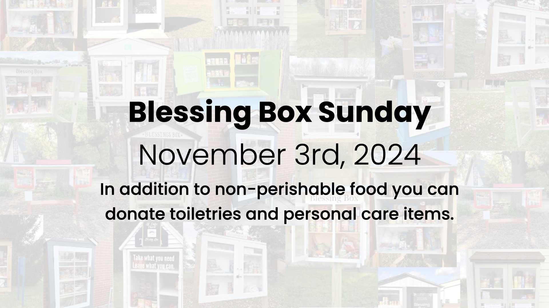 Blessing Box Sunday