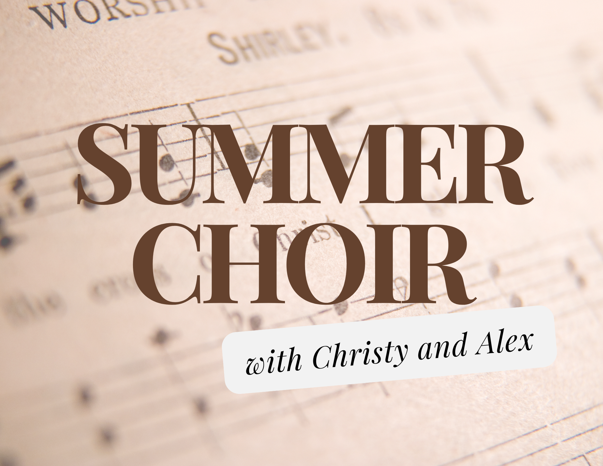 Summer Choir